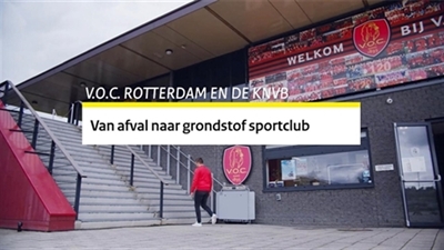 Foto-link naar de video VOC Rdam en de KNVB, van afval naar grondstof.